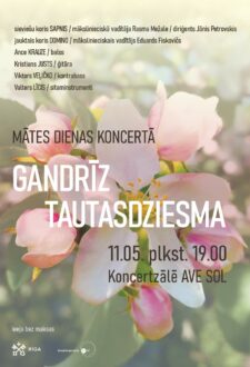 Mātes dienas koncerts GANDRĪZ TAUTASDZIESMA…