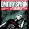 Dmitrijs Spirins / Dmitry Spirin (Ex-TARAKANY!), Дмитрий Спирин (экс-ТАРАКАНЫ!)