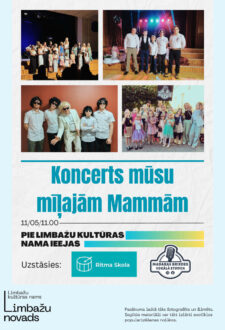 Koncerts mūsu mīļajām Mammām!