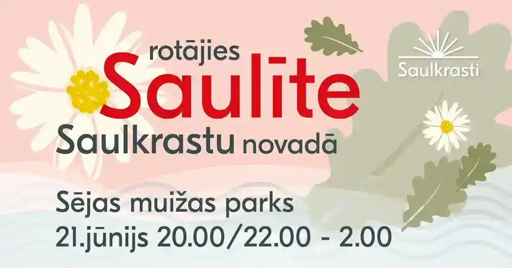 Vasaras Saulgrieži un zaļumballe Sējas muižas parkā