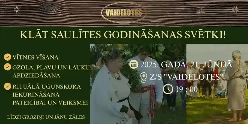 Saulītes godināšanas svētki "Vaidelotēs"