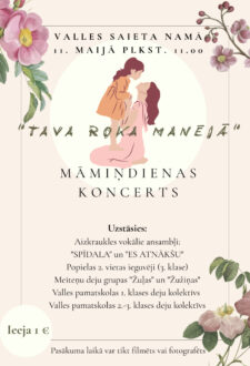 Māmiņdienas koncerts "Tava roka manējā"