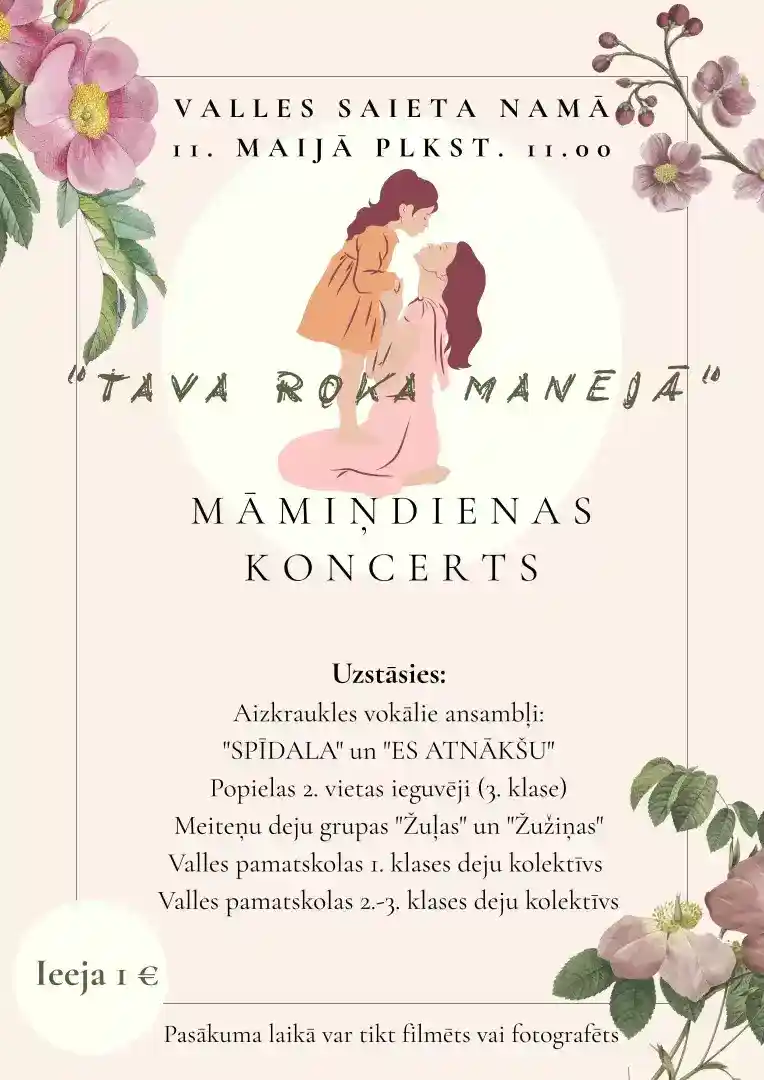 Māmiņdienas koncerts "Tava roka manējā"