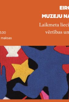 Muzeju nakti – “Laikmeta liecinieku vērtības un stāsti”
