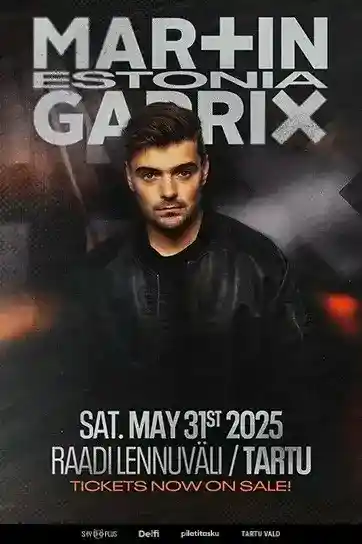MARTIN GARRIX – Raadi lidosta, Tartu, 2025. gada 31. maijs