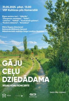 Koncerts “Gāju ceļu dziedādama”