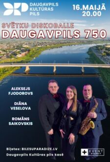 SVĒTKU DISKOBALLE : DAUGAVPILS 750