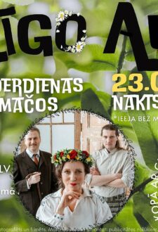 Līgo Aucē-“SKRODERDIENAS SILMAČOS” un ZAĻUMBALLE