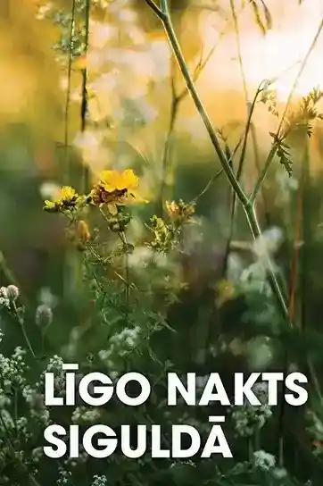 Līgo nakts Siguldā