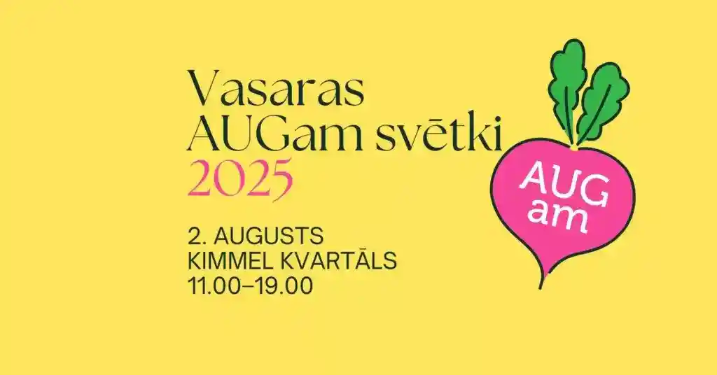 AUGam svētki – vasara 2025