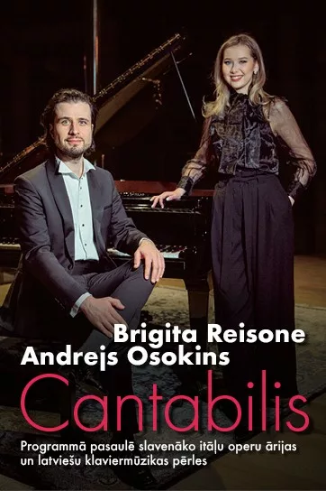 BRIGITA REISONE un ANDREJS OSOKINS koncertā CANTABILIS