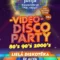Lielā retro diskotēka // Video disco party/80s 90s 2000s/
