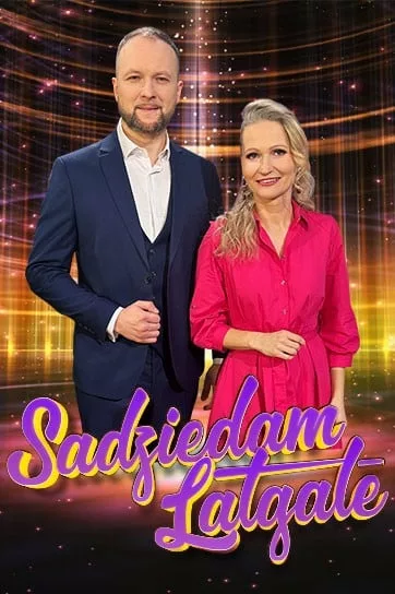 SADZIEDAM LATGALĒ. LIELKONCERTS UN BALLE