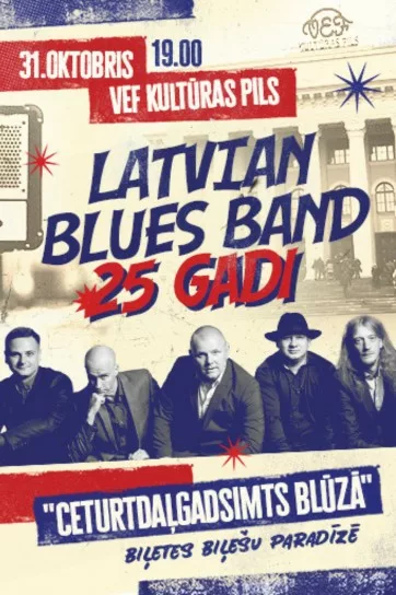 “Latvian Blues Band” 25 gadu jubilejas koncerts “Ceturtdaļgadsimts Blūzā”