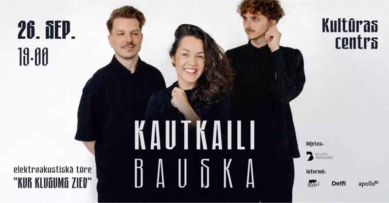 Grupas “Kautkaili” elektroakustiskā tūre “Kur klusums zied”