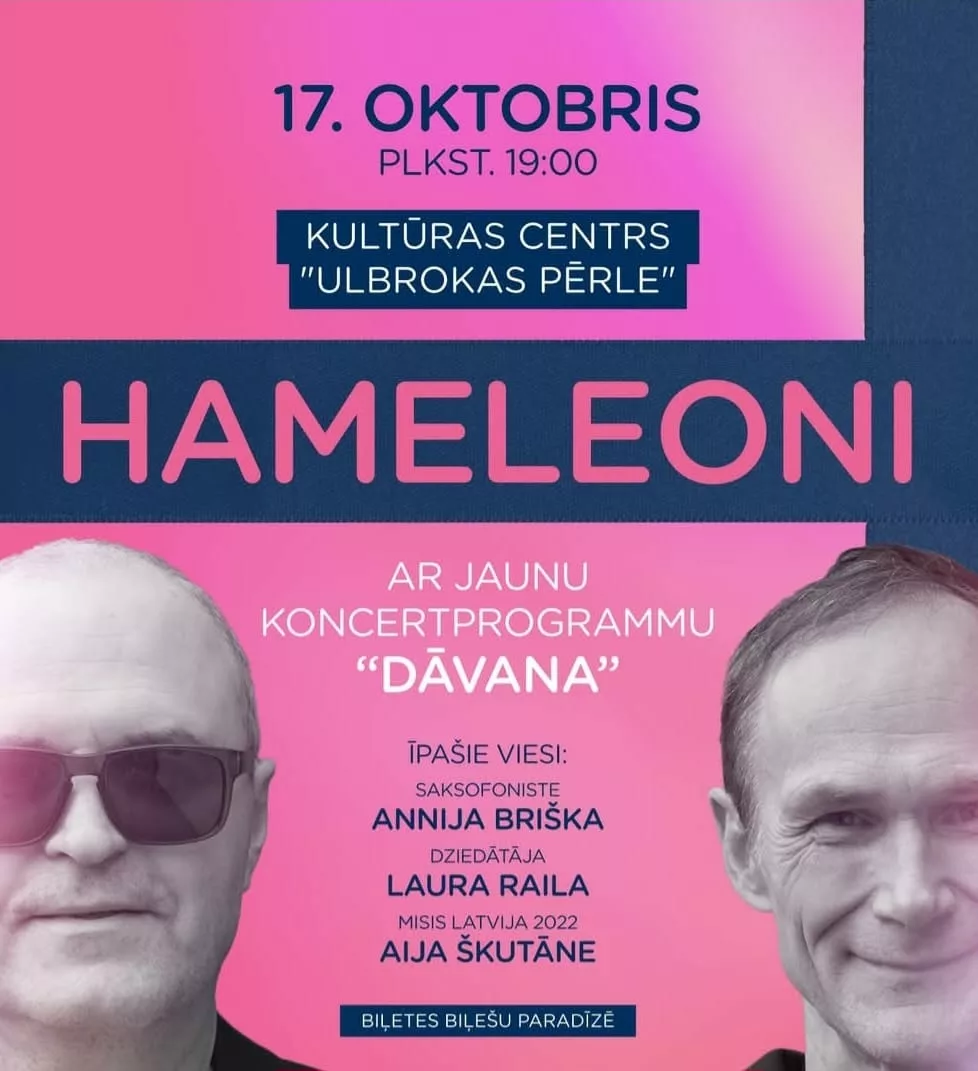 Grupa HAMELEONI | koncertprogramma “DĀVANA”