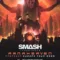 Smash Into Pieces – Armaheaven Prophecy: Europe Tour 2025