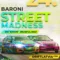 Street Madness Baroni