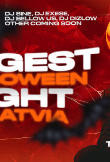 BIGGEST HALLOWEEN NIGHT IN LATVIA