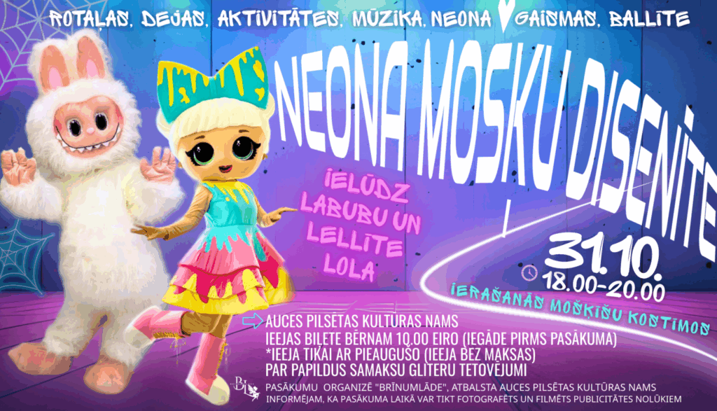 Neona mošķu disenīte bērniem Aucē!