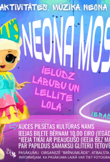 Neona mošķu disenīte bērniem Aucē!