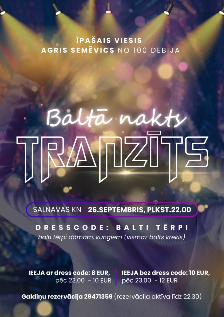 "Baltā nakts" kopā ar grupu TRANZĪTS Salnavas KN