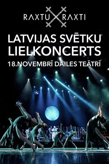 RAXTU RAXTI Latvijas Svētku Lielkoncerts 2025
