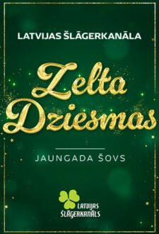 Latvijas šlāgerkanāla “ZELTA DZIESMAS” | Jaungada šovs