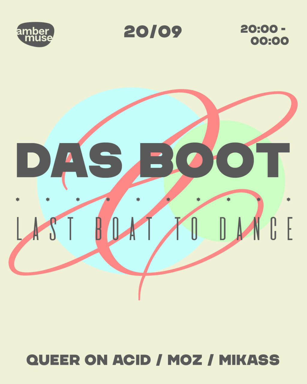 Amber Muse’s Das Boot: Last Boat to Dance / 20 Sep