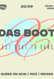 Amber Muse’s Das Boot: Last Boat to Dance / 20 Sep