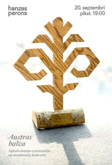Austras balva. Pasniegšanas ceremonija un nominantu koncerts Hanzas peronā