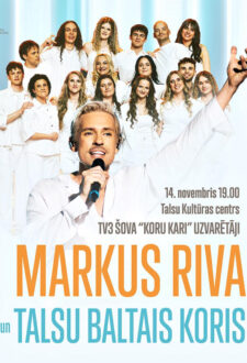 Markus Riva un „Talsu baltā kora” koncerts