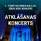 8. STARPTAUTISKAIS BALTIJAS JŪRAS KORU KONKURSS. Atklāšanas koncerts