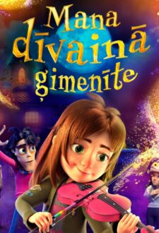 Animācijas filma MANA DĪVAINĀ ĢIMENĪTE