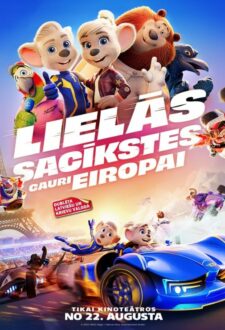 Animācijas filma LIELĀS SACĪKSTES CAURI EIROPAI
