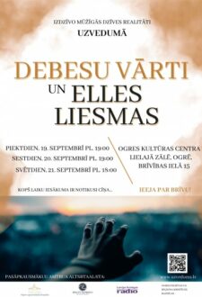 Uzvedums DEBESU VĀRTI UN ELLES LIESMAS