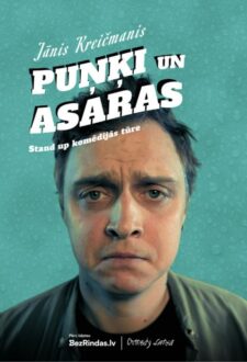 PUŅĶI un ASARAS | Jānis Kreičmanis | Stand-up komēdija