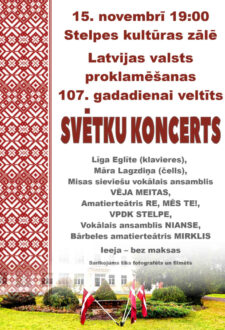 Latvijas valsts proklamēšanas 107. gadadienai veltīts svētku koncerts