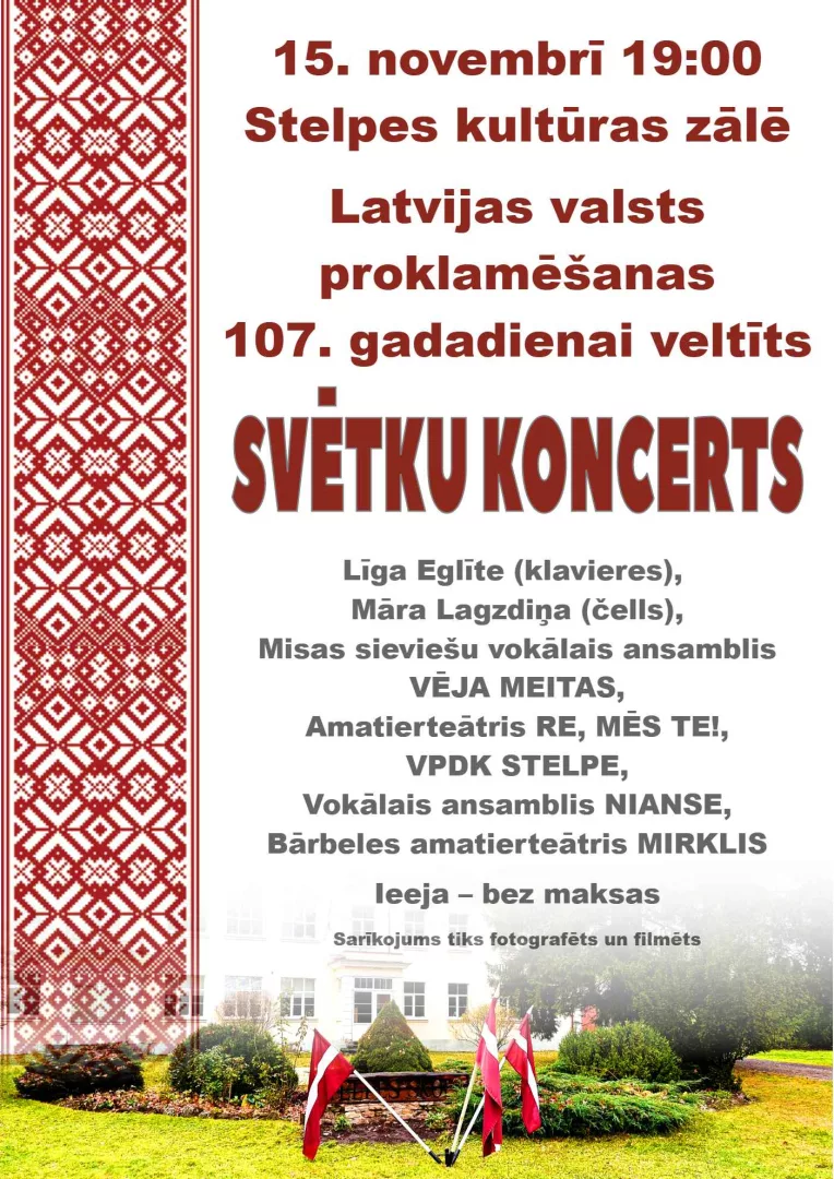 Latvijas valsts proklamēšanas 107. gadadienai veltīts svētku koncerts