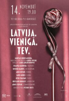 Koncerts “Latvija. Vienīgā. Tev.”