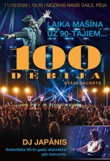 Laika mašīna uz 90-tajiem…  100Debija un DJ Japānis | STĀVKONCERTS UN DISKOTĒKA