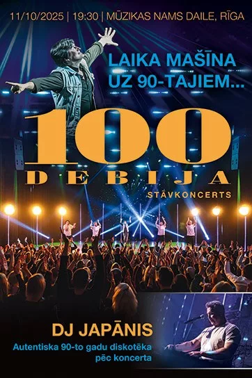 Laika mašīna uz 90-tajiem…  100Debija un DJ Japānis | STĀVKONCERTS UN DISKOTĒKA