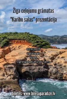 Žiga grāmatas “Karību salas” prezentācijas tūre 2025