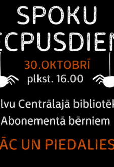 Pasākums ''Spoku pēcpusdiena''