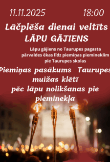 Lāčplēša dienai veltīts lāpu gājiens Taurupē