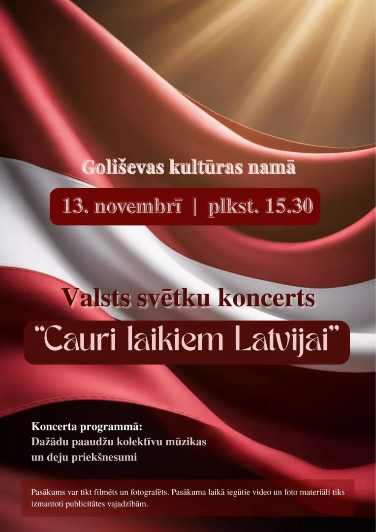 Valsts svētku koncerts “Cauri laikiem Latvijai” Goliševas KN