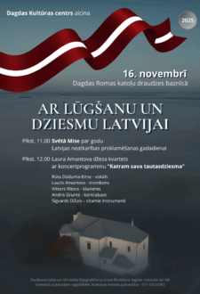 Valsts svētku pasākums "Ar lūgšanu un dziesmu Latvijai"