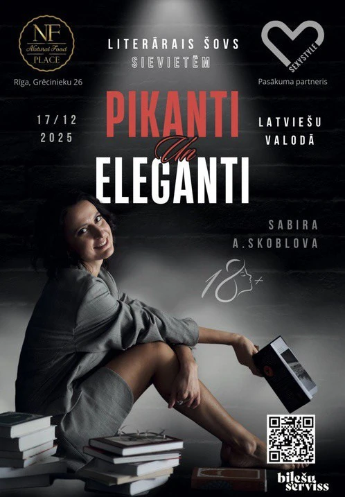 Literārais šovs sievietēm 18+ 'Pikanti un eleganti' latviešu valodā