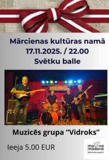 “Svētku balle” Mārcienā