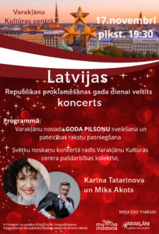 Latvijas Republikas proklamēšanas gada dienai veltīts koncerts Varakļānos
